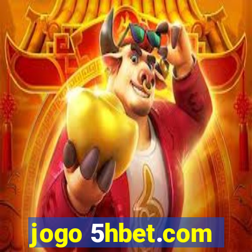 jogo 5hbet.com